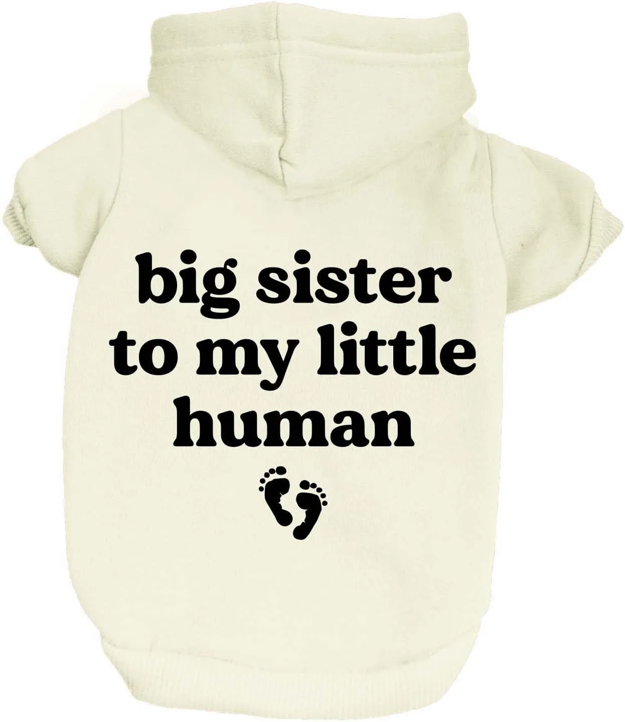 Big Sister to My Little Human Dog Hoodie | Fleece Lined |Leash Hole| New Baby | Pregnancy Announcement Photoshoot Prop | Gender Reveal |Cream, 2X-Large (1242)